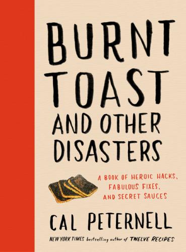 Burnt Toast And Other Disasters