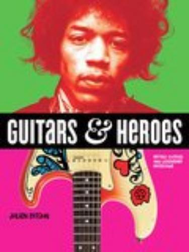 Guitars And Heroes