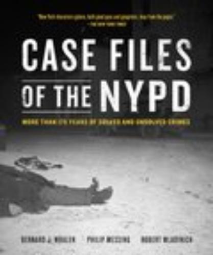 Case Files Of The Nypd