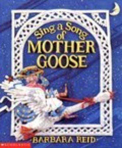 Sing A Song Of Mother Goose