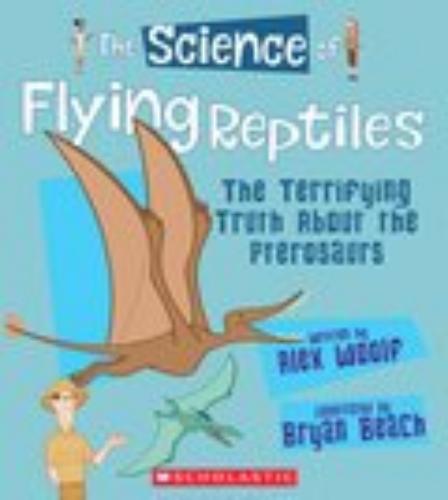 The Science Of Flying Reptiles