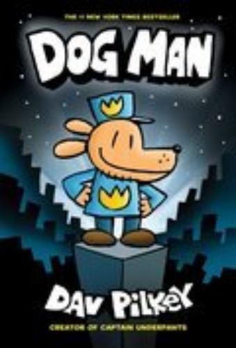 Dog Man (Vol. 1)