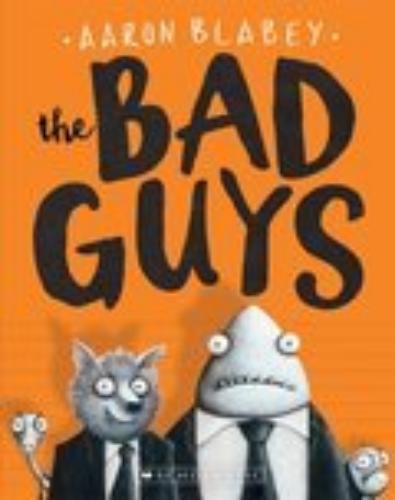 The Bad Guys (Vol. 1)