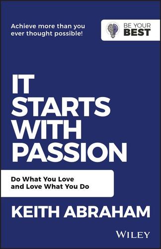 It Starts With Passion
