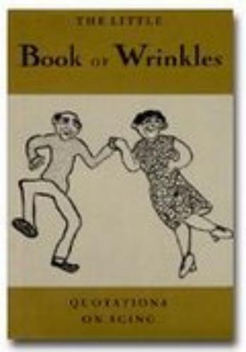The Little Book Of Wrinkles