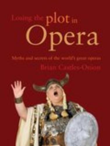 Losing The Plot In Opera