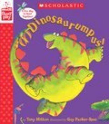 Dinosaurumpus! (A Storyplay Book)