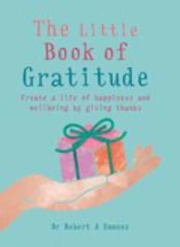 The Little Book Of Gratitude