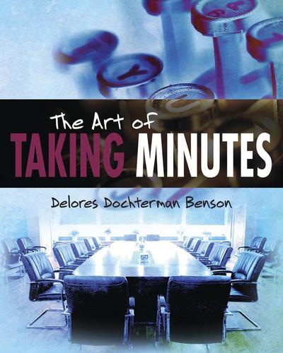 The Art Of Taking Minutes